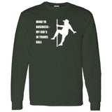 Mind Ya Business Unisex Long Sleeve T-Shirt - Forest Green