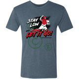 Stay Low & Let It Go Men's Triblend T-Shirt - Denim