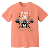 We Don't Skip Leg Day - Heavyweight T-Shirt - Orange