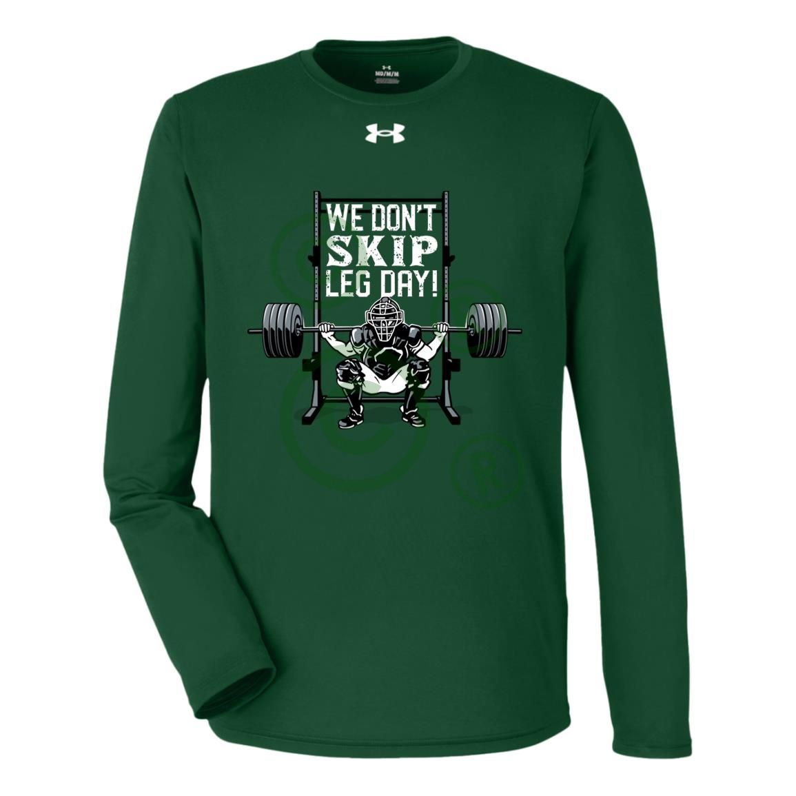 We Don't Skip Leg Day - Under Armour Tech Long Sleeve Tee - Green