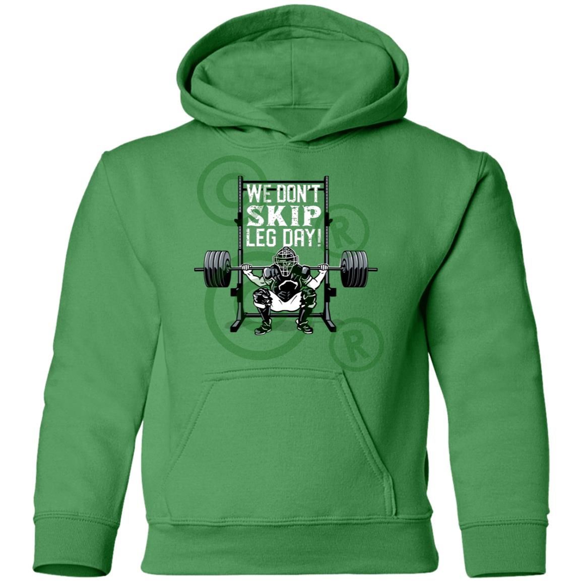 We Don't Skip Leg Day - Youth Pullover Hoodie - green