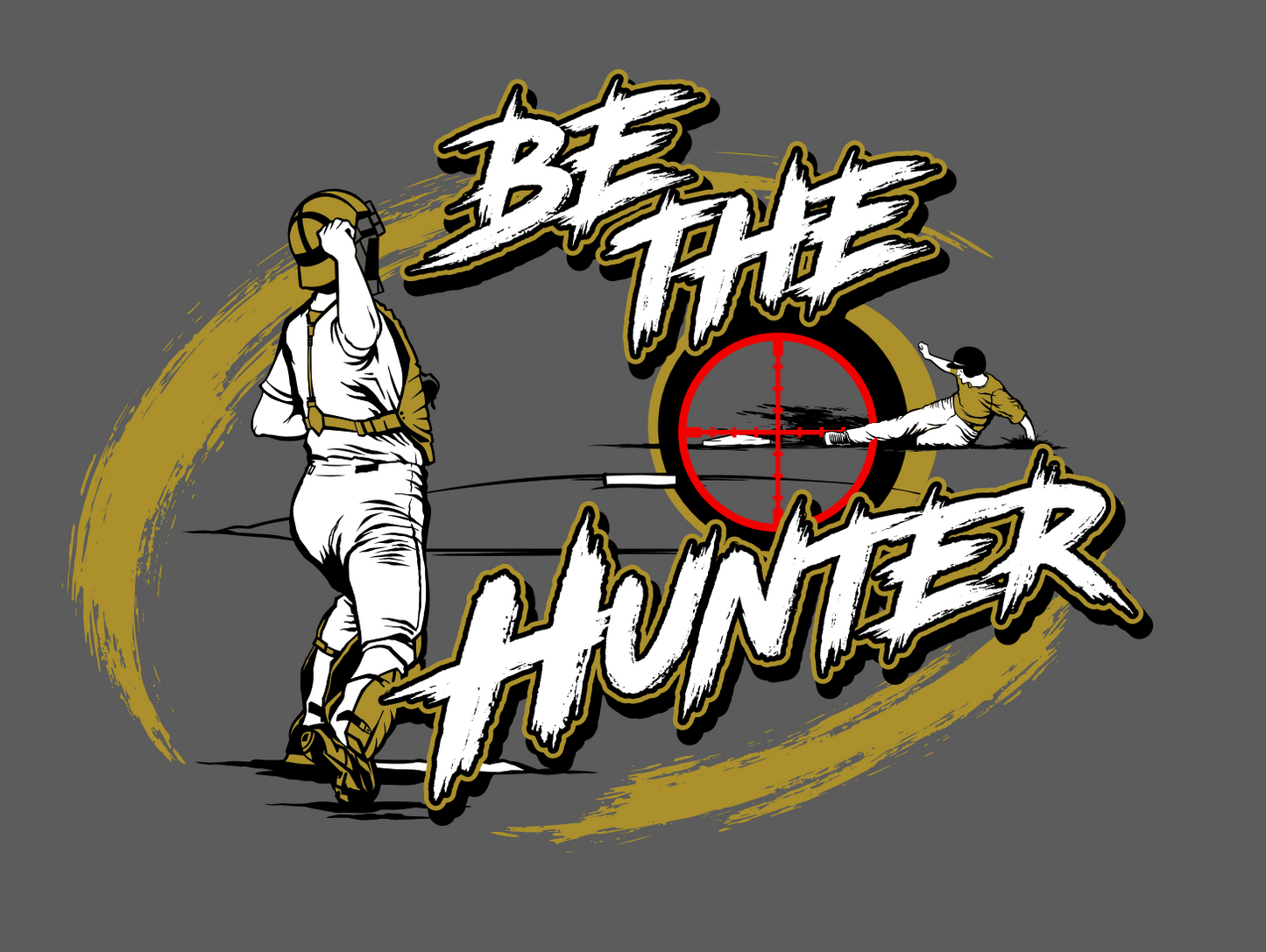 Be The Hunter Tee